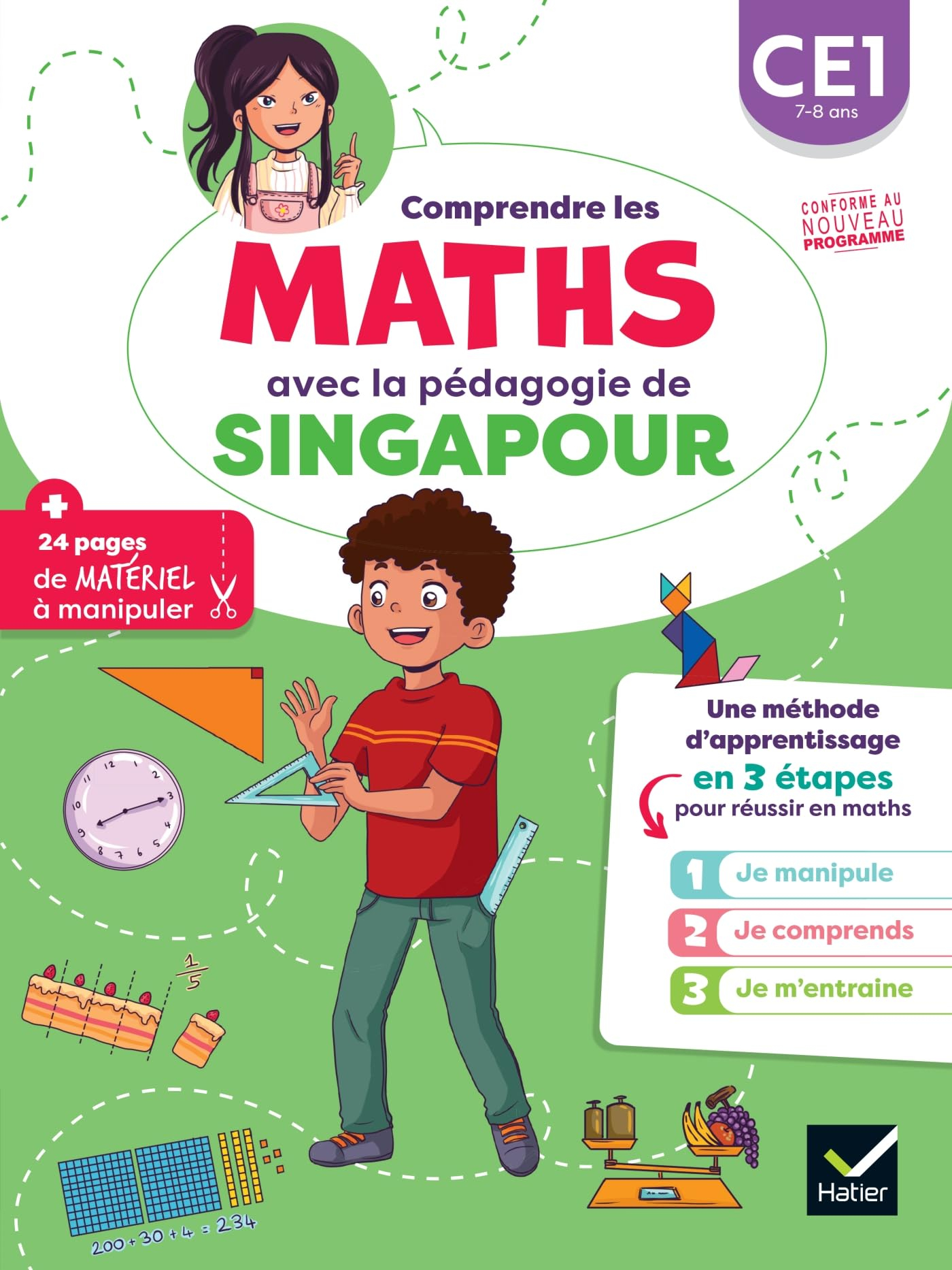 Mieux comprendre les maths avec la pédagogie de Singapour CE1 : je manipule, je comprends, je m'entr
