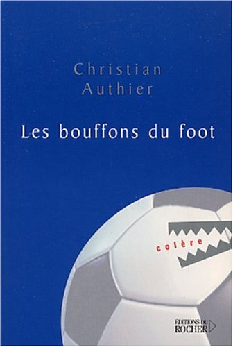 Les bouffons du foot
