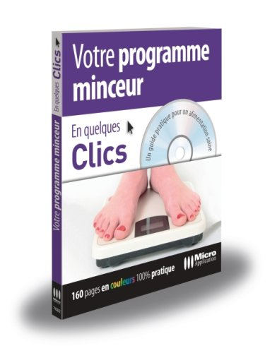 Votre programme minceur : un guide pratique pour une alimentation saine