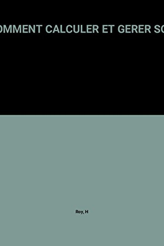 comment calculer et gerer son