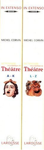 Dictionnaire encyclopédique du théâtre