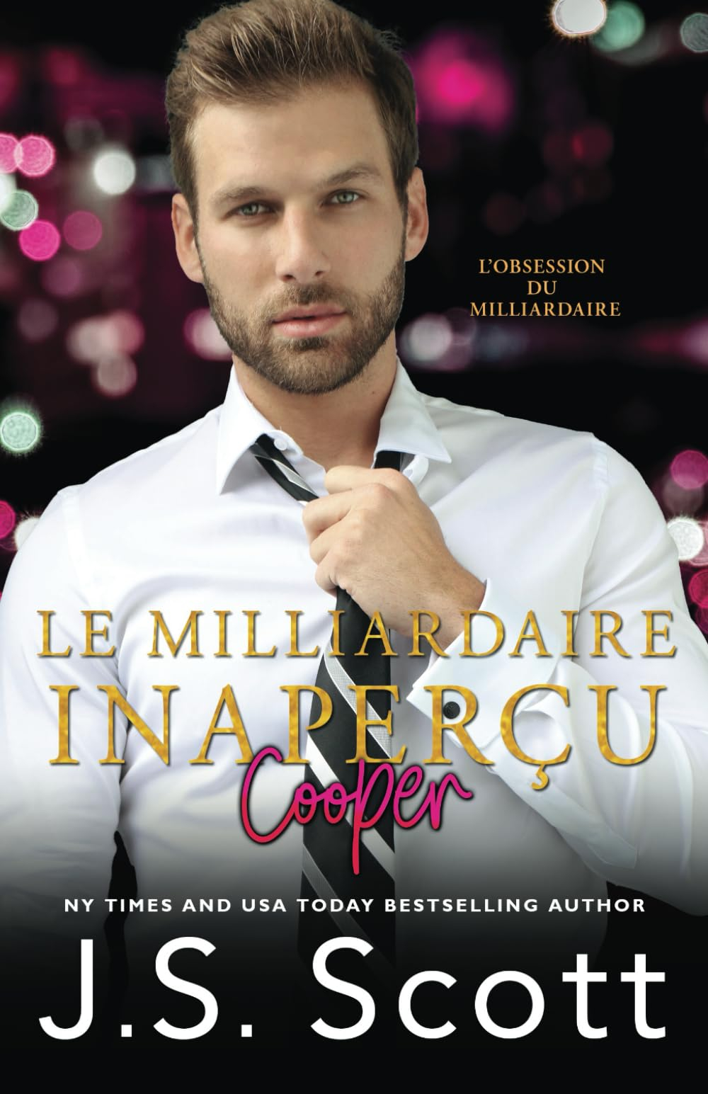 Le milliardaire inaperçu ~ Cooper
