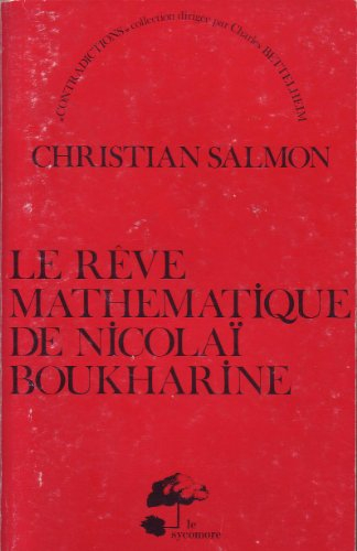 Le Rêve mathématique de Nicolaï Boukharine