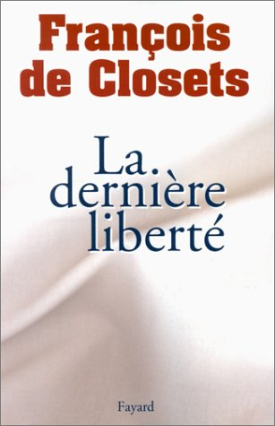 La dernière liberté