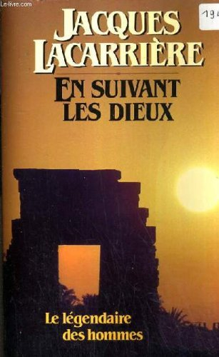 en suivant les dieux