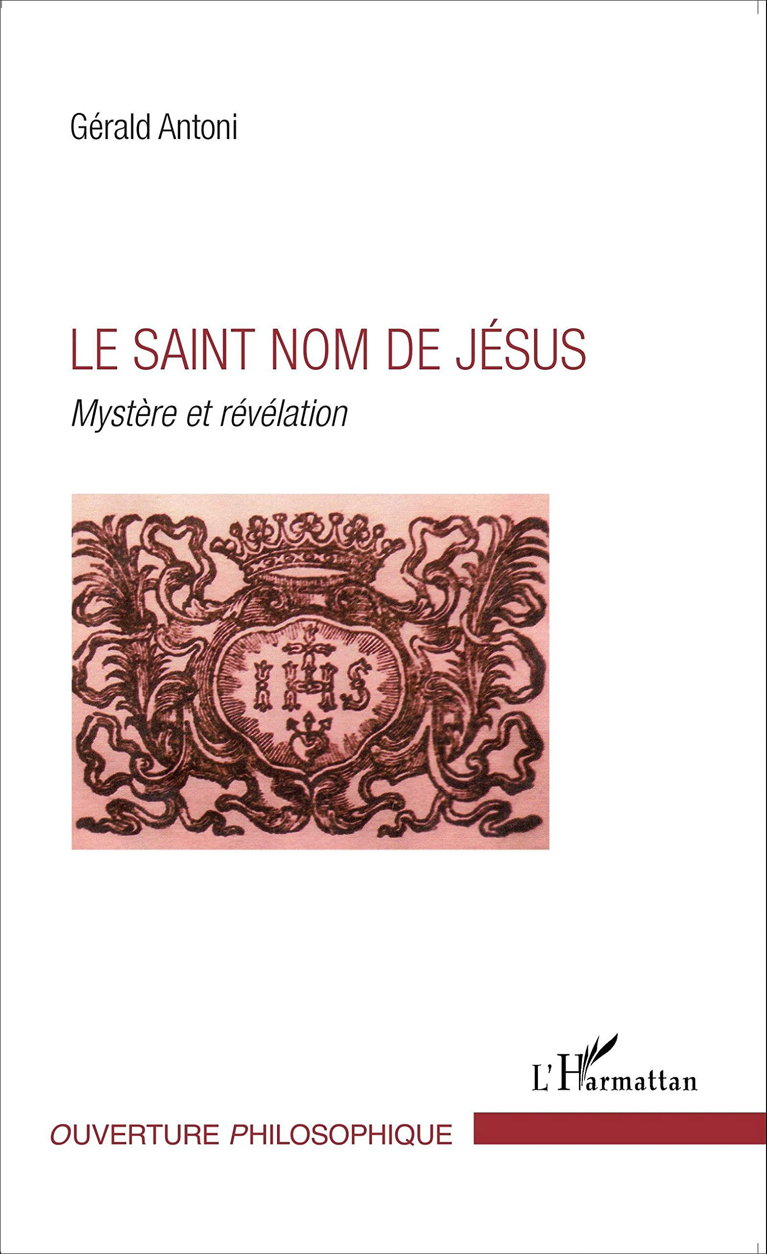 Le saint nom de Jésus : mystère et révélation