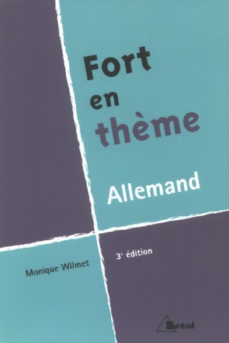 Fort en thème, allemand