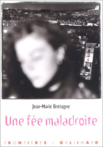 Une fée maladroite