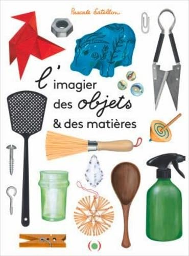 L'imagier des objets & des matières