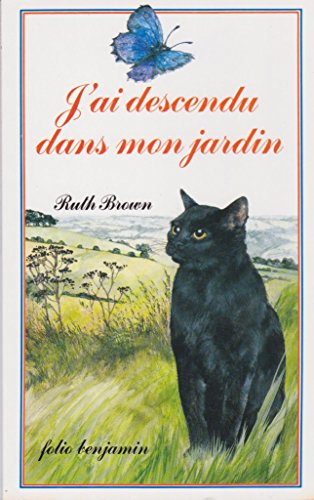 J'ai descendu dans mon jardin