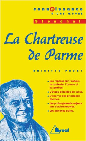 La chartreuse de Parme, Stendhal