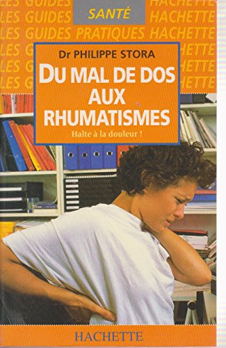 Du mal de dos aux rhumatismes