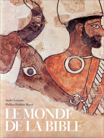 Le monde de la Bible