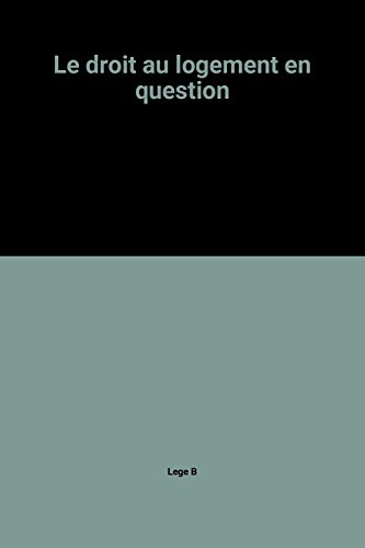 Le Droit au logement en question : dispositifs d'accès et insertion des familles