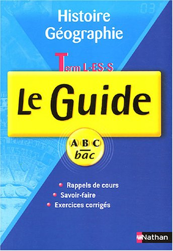 Histoire-géographie Term L, S, ES : cours et exercices