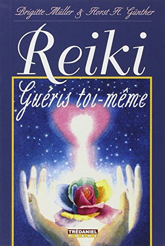 Reiki : guéris toi-même