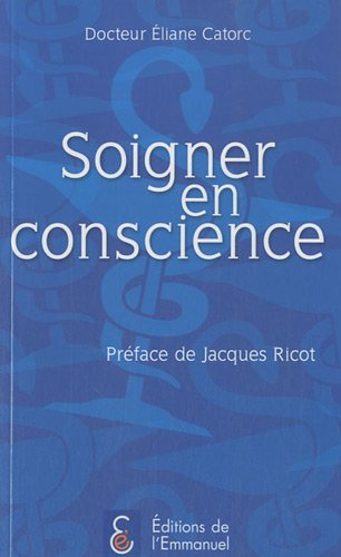 Soigner en conscience