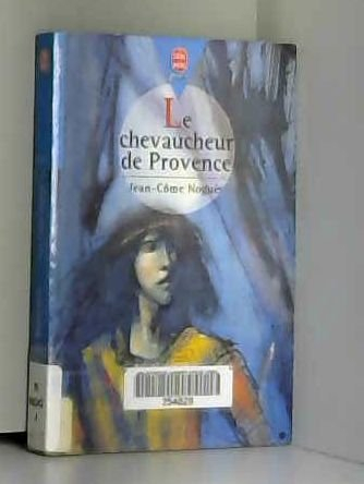 le chevaucheur de provence