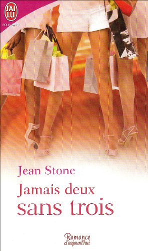 Jamais deux sans trois