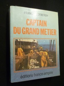 captain du grand métier