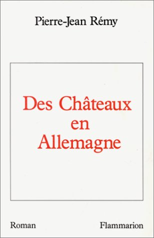 Des Châteaux en Allemagne