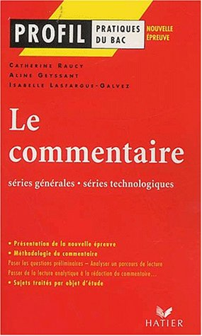 Le commentaire, séries générales, séries technologiques