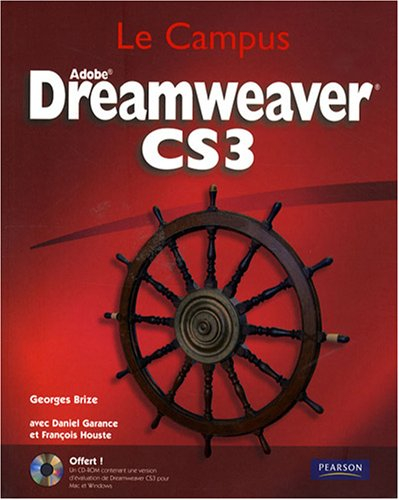 Dreamweaver CS3 : le Web facile