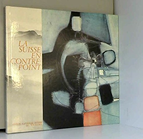 la suisse en contre-point