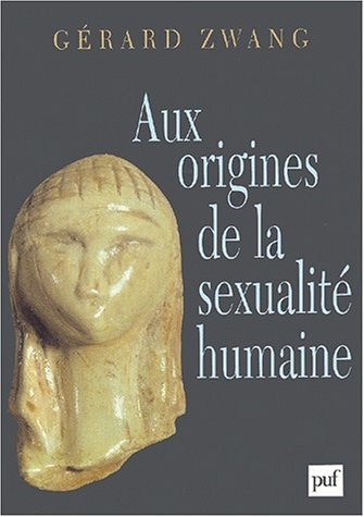 Aux origines de la sexualité humaine