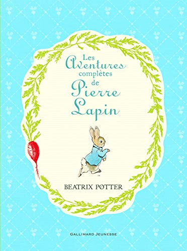 Les aventures complètes de Pierre Lapin