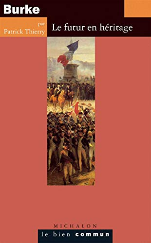 Burke, le futur en héritage