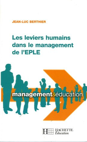 Les leviers humains dans le management de l'EPLE