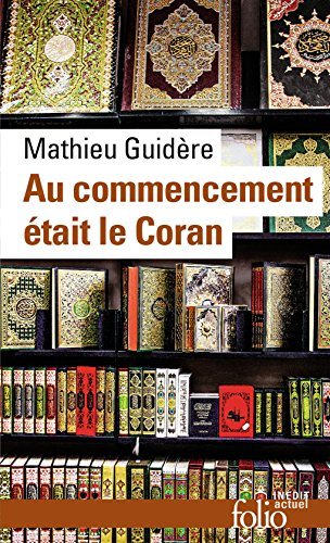 Au commencement était le Coran