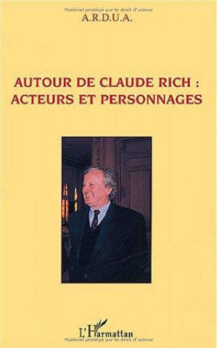 Autour de Claude Rich : acteurs et personnages