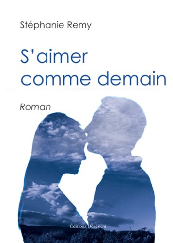 s'aimer comme demain