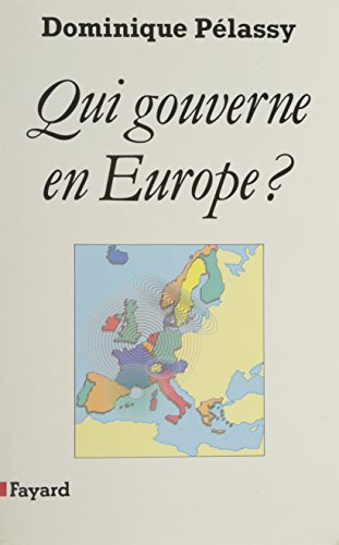 Qui gouverne en Europe ?