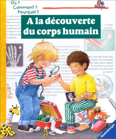 A la découverte du corps humain