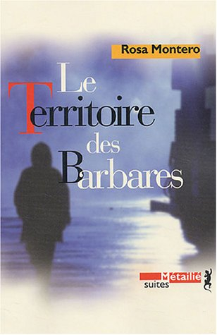 Le territoire des barbares