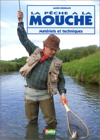 La pêche à la mouche