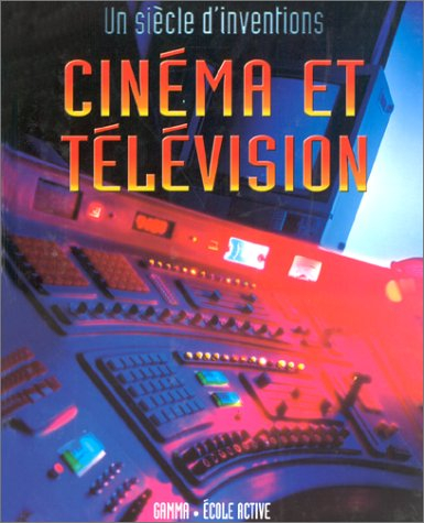 Le cinéma et la télévision
