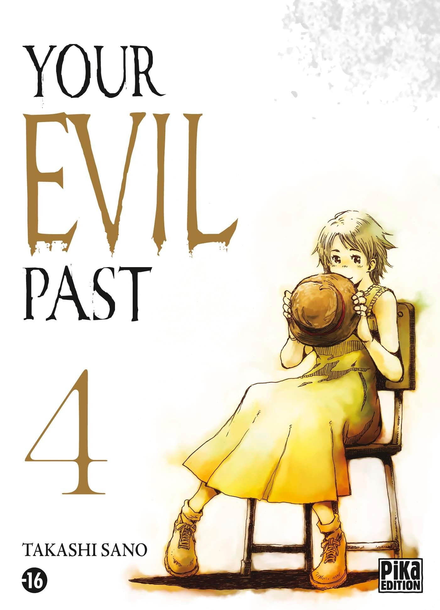 Your evil past. Vol. 4
