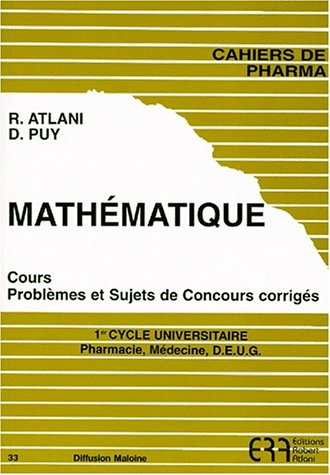 Mathématique : cours, problèmes et sujets de concours corrigés