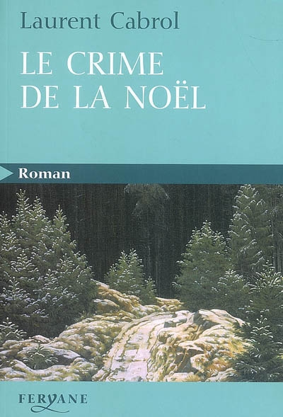 Le crime de la Noël