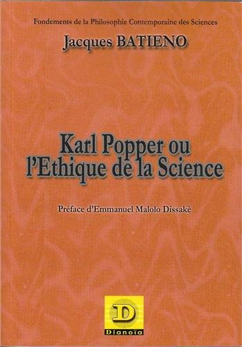 Karl Popper ou L'éthique de la science