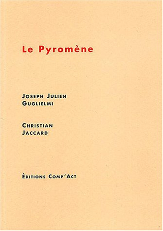 Le pyromène
