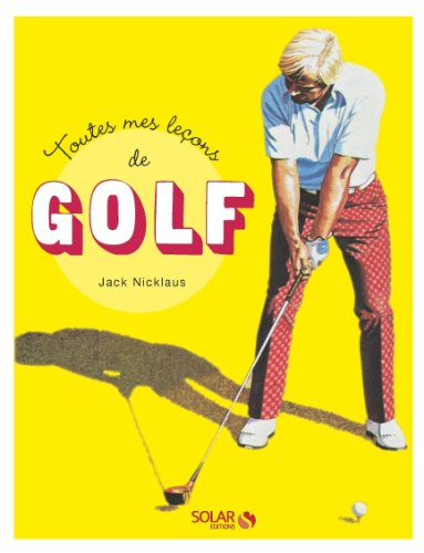 Toutes mes leçons de golf