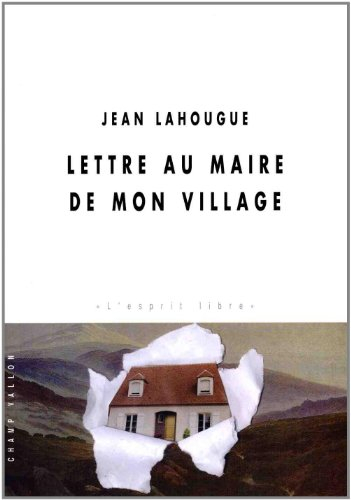 Lettre au maire de mon village