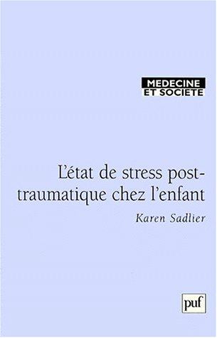 Le stress post-traumatique chez l'enfant