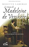 Le Roman de Madeleine de Vercheres Tome 2