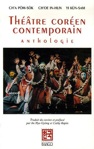 Théâtre coréen contemporain : anthologie